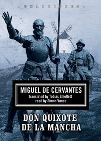 Don Quixote De LA Mancha: Library Edition