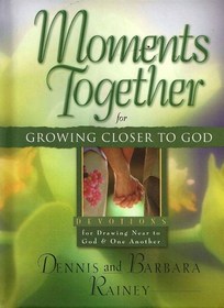 Moments Together for Growing Closer to God (Moments Together)