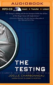 The Testing (The Testing Trilogy)