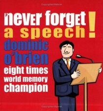 Never Forget a Speech