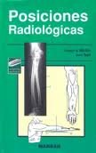 Posiciones Radiologicas - Atlas (Spanish Edition)
