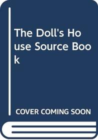 The Doll's House Source Book