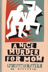 A Nice Murder for Mom (Mom, Bk 1)