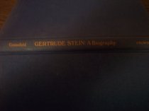 Gertrude Stein: A Biography