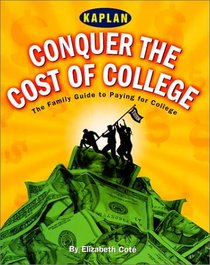 Conquer the Cost of College : Strategies for Financial Aid (Straight Talk on Paying for College)