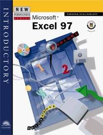 New Perspectives on Microsoft Excel 97 --  Introductory