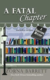 A Fatal Chapter (A Booktown Mystery)