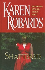 Shattered (Large Print)