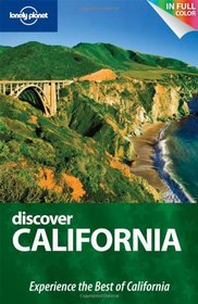 Lonely Planet Discover California (Full Color Regional Guides)