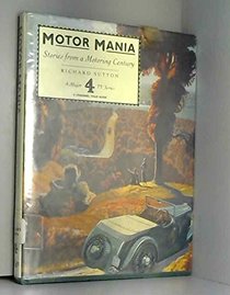 Motor Mania (A Channel Four book)