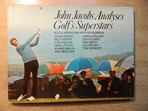 John Jacobs analyses golf's superstars