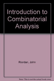 An Introduction to Combinatorial Analysis