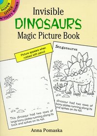 Invisible Dinosaurs Magic Picture Book (Dover Little Activity Books)