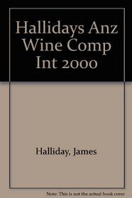Hallidays Anz Wine Comp Int 2000