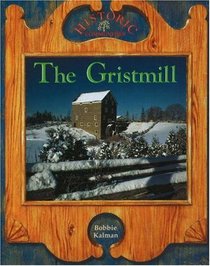 Gristmill (Historic Communities)