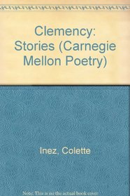 Clemency (Carnegie Mellon Poetry)