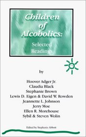 Children of Alcoholics: Selected Readings