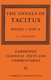 The Annals of Tacitus: Books 5-6 (Cambridge Classical Texts and Commentaries)