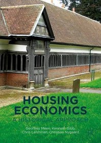 Housing Economics: A Historical Approach