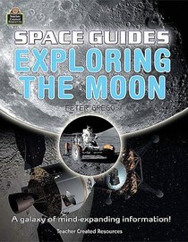 Space Guides: Exploring the Moon (Qeb Space Guides)