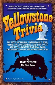 Yellowstone Trivia: Including Crossword Puzzles, Quote Quests, Word Games & More