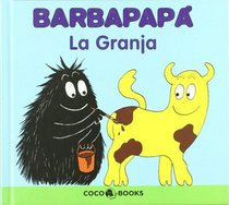 La Granja/ The Farm (Barbapapa) (Spanish Edition)
