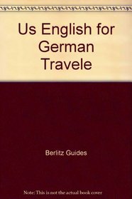 Us English for German Travele