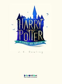 Harry Potter, I : Harry Potter  l'cole des sorciers [ Large Format ] (French Edition)