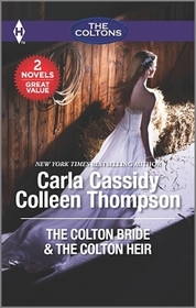 The Colton Bride & The Colton Heir