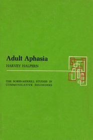 Adult Aphasia.