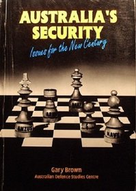 Australia's security: Issues for the new century