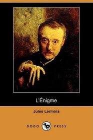 L'Énigme (Dodo Press) (French Edition)