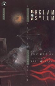 Batman: Arkham Asylum: A Serious House on a Serious Earth