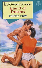 Island of Dreams (Harlequin Romance, No 290)