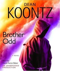 Brother Odd (Odd Thomas, Bk 3) (Audio CD) (Unabridged)