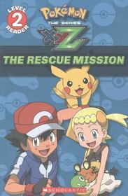 The Rescue Mission (Pokemon: Kalos Reader, No 1)