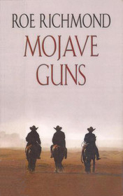 Mojave Guns (Large Print)