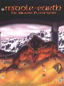 Middle-earth: The Dragons Player Guide (#3337)