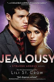 Jealousy (Strange Angels, Bk 3)
