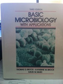 Basic Microbiology: With Applications