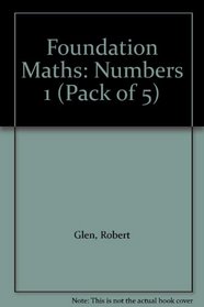 Foundation Maths: Numbers 1 (Pack of 5)