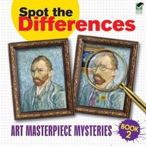 Spot the Differences: Art Masterpiece Mysteries Book 2
