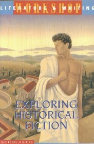 Exploring Historical Fiction