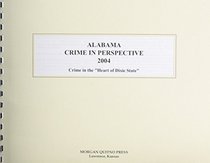 Alabama Crime in Perspective 2004