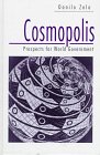 Cosmopolis: Prospects for World Government