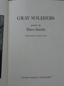 Gray Soldiers