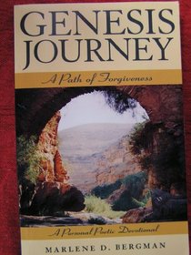 Genesis Journey a Path of Forgiveness