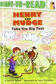 Henry and Mudge Take the Big Test: The Tenth Book of Their Adventures