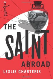 The Saint Abroad (The Saint Series)