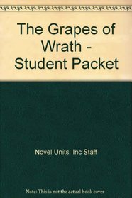 The Grapes of Wrath - Student Packet by Novel Units, Inc.